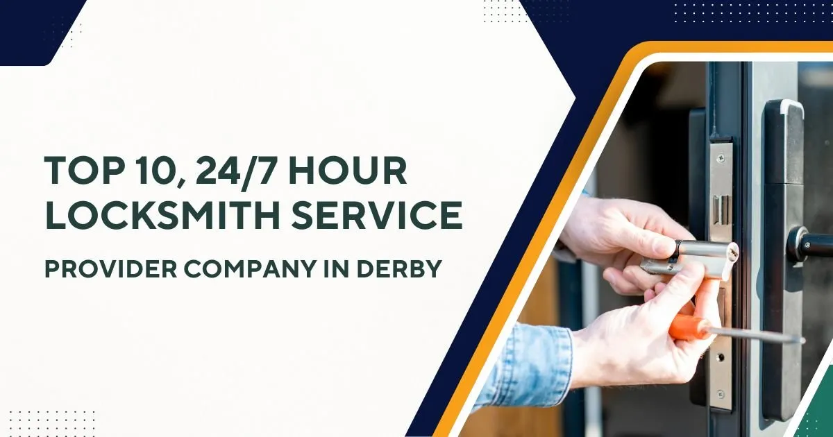 Choosing a 24/7 Locksmith in Derby: Comparison Guide